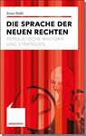 Die Sprache der Neuen Rechten - Enno Stahl - 9783520721013