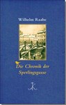 Die Chronik der Sperlingsgasse - Wilhelm Raabe - 9783520852014
