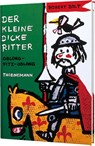 Der kleine dicke Ritter - Robert Bolt - 9783522170260