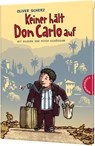 Keiner halt Don Carlo auf - Oliver Scherz - 9783522183956
