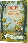 Hörbe mit dem großen Hut - Otfried Preußler - 9783522184243