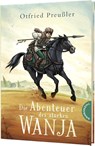 Die Abenteuer des starken Wanja - Otfried Preußler - 9783522185011
