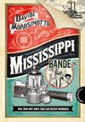 Die Mississippi-Bande - Davide Morosinotto - 9783522185851