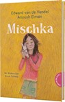 Mischka - Edward van de Vendel ; Anoush Elman - 9783522186513