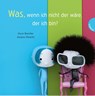 Was, wenn ich nicht der wäre, der ich bin? - Oscar Brenifier - 9783522302982