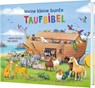 Meine kleine bunte Taufbibel - Martin Polster - 9783522306546