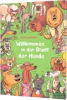 Willkommen in der Stadt der Hunde - Nikola Kucharska - 9783522460484