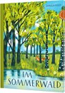 Im Sommerwald - Daniela Kulot - 9783522460675