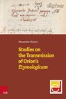 Studies on the Transmission of Orion's Etymologicum - Alessandro Musino - 9783525303382