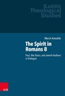 The Spirit in Romans 8 - Marcin Kowalski - 9783525500200