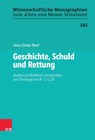 Geschichte, Schuld und Rettung - Heinz-Dieter Neef - 9783525505014