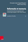 Reformatio et memoria - Christopher Spehr ; Siegrid Westphal - 9783525517024