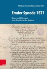 Emder Synode 1571 - Aleida Siller ;  Matthias Freudenberg - 9783525567265