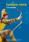 Lumina nova - Lernvokabeln - Hubert Müller ; Inge Mosebach-Kaufmann ; Martina Steinkühler - 9783525710593
