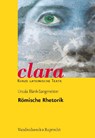 Römische Rhetorik - Ursula Blank-Sangmeister - 9783525717189