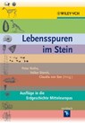 Lebensspuren im Stein - Peter (Reiss-Engelhorn-Museen Rothe ; Volker (Universitat Heide) Storch ; Claudia von (Mannheim) See - 9783527327669