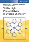 Visible Light Photocatalysis in Organic Chemistry - Corey R.J. (Boston University Stephenson ; Tehshik P. (University of Wisconsin-Madison Yoon ; David W.C. MacMillan - 9783527335602