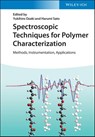 Spectroscopic Techniques for Polymer Characterization - Yukihiro (Kwansei Gakuin University Ozaki ; Harumi (Gunma University) Sato - 9783527348336