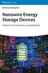 Nanowire Energy Storage Devices - Liqiang (Wuhan University of Technology (WUT) Mai - 9783527349173