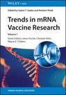 Trends in mRNA Vaccine Research - Gabor Tamas (BioNTech SE Szabo ; Norbert (BioNTech SE Pardi - 9783527350582