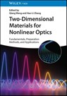 Two-Dimensional Materials for Nonlinear Optics - Qiang (Wuhan University Wang ; Hao-Li (Lanzhou University Zhang - 9783527350599