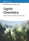 Lignin Chemistry - Yuhe (Chinese Academy of Sciences) Liao ; Bert F. (KU Leuven Sels - 9783527351077