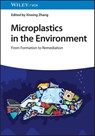 Microplastics in the Environment - Xinxing (Sichuan University) Zhang - 9783527352111