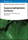Superamphiphobic Surfaces - Junping (Lanzhou Institute of Chemical Physics Zhang ; Mohammad (Dr K N Modi University Shahid - 9783527354061
