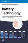 Battery Technology - Alexander (Volkswagen AG) Borger ; Heinz (TU Clausthal-Zellerfeld) Wenzl - 9783527354122