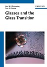 Glasses and the Glass Transition - Ivan S. Gutzow ; Oleg V. Mazurin ; Snejana V. Todorova ; Boris B. Petroff ; Alexander I. Priven ; Jürn W. P. Schmelzer - 9783527636549