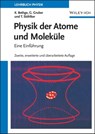 Physik der Atome und Moleküle - Klaus Bethge ; Gernot Gruber ; Thomas Stöhlker - 9783527662555