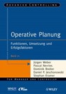 Operative Planung - Pascal Nevries ; Dominik Breiter ; Daniel P. Jeschonowski ; Stephan Kramer ; Jürgen Weber - 9783527666577