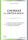 Chemiker im "Dritten Reich" - Helmut Maier - 9783527691333