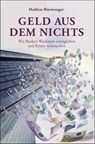 Geld aus dem Nichts - Mathias Binswanger - 9783527695126