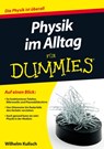 Physik im Alltag fur Dummies - Wilhelm Kulisch - 9783527710560