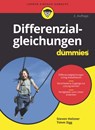 Differenzialgleichungen fur Dummies - Steven (MIT - Massachusetts Institute of Technology and Cornell University) Holzner ; Timm Sigg - 9783527715589
