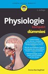 Physiologie kompakt fur Dummies - Donna Rae Siegfried - 9783527719938