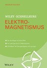 Wiley-Schnellkurs Elektromagnetismus - Wilhelm Kulisch - 9783527805426