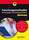 Forschungsmethoden der Psychologie und Sozialwissenschaften für Dummies - Martin Dempster ; Donncha Hanna - 9783527805884