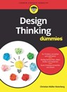 Design Thinking für Dummies - Christian Müller-Roterberg - 9783527826025