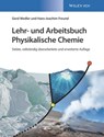 Lehr- und Arbeitsbuch Physikalische Chemie - Gerd Wedler ; Hans-Joachim Freund - 9783527827282