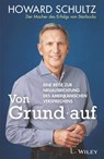 Von Grund auf - Howard Schultz ; Joanne Gordon - 9783527828005