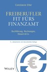 Freiberufler - Fit fürs Finanzamt - Constanze Elter - 9783527837694