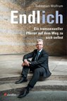 Endlich ich - Sebastian Wolfrum - 9783532628331
