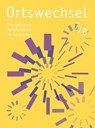 Ortswechsel 7/8 - Ingrid Grill-Ahollinger ; Sebastian Görnitz-Rückert ; Andrea Rückert - 9783532700518