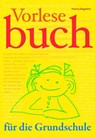 Vorlesebuch für die Grundschule - Hanna Bogdahn - 9783532711828