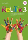 Relifix 3 - Hanna Bogdahn - 9783532711927