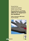 Deutschland und Chile, 1850 bis zur Gegenwart: Ein Handbuch - Georg Dufner ; Joaquín Fermandois ; Stefan Rinke - 9783534274628