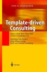 Template-driven Consulting - Uwe G. Seebacher - 9783540401285