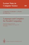 Languages and Compilers for Parallel Computing - Utpal Banerjee ; David Gelernter ; Alex Nicolau - 9783540554226